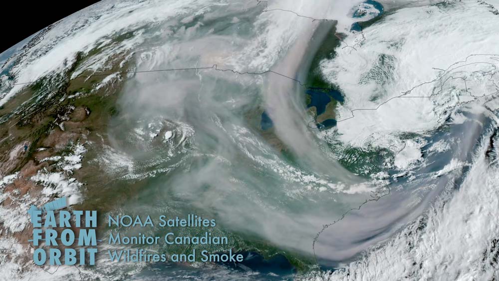 an image of Monitor Canadian Wildfires with the text NOAA Satellites Monitor Canadian Wildfires and Smoke
